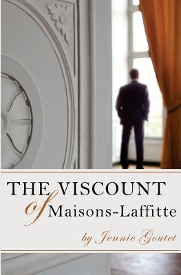 The Viscount of Maisons-Laffitte