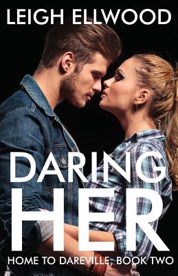 Daring Her