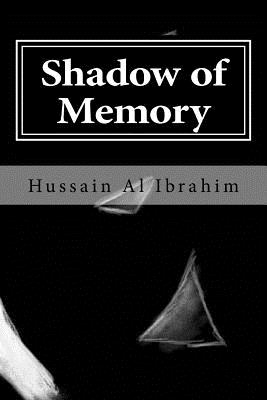 Shadow of Memory