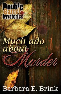 Much ADO about Murder