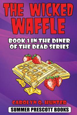 The Wicked Waffle