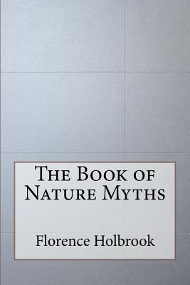 The Book Of Nature Myths