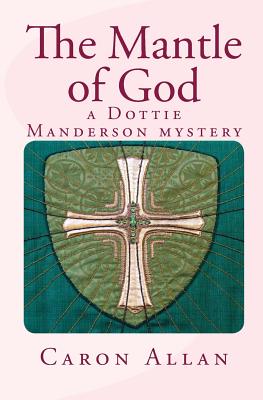 The Mantle of God