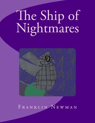 The Ship of Nightmares