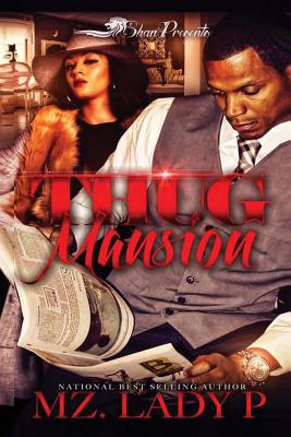 Thug Mansion