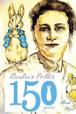 Beatrix Potter 150 Years