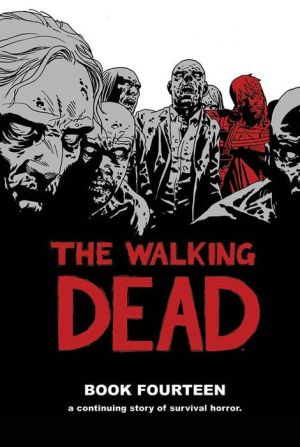The Walking Dead, Book 14