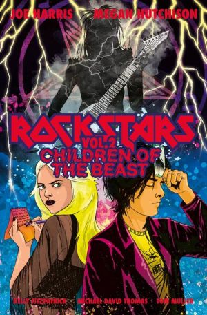 Rockstars, Volume 2: Children of the Beast