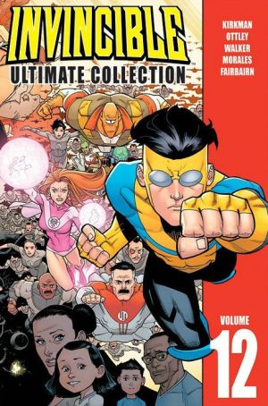 Invincible Ultimate Collection, Volume 12