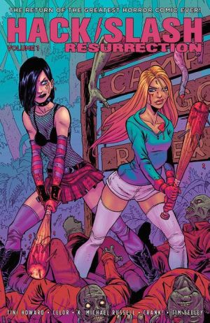 Hack/Slash: Resurrection, Volume 1