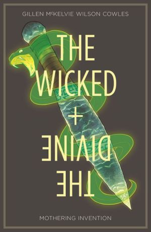 The Wicked + The Divine, Volume 7: Mothering Invention