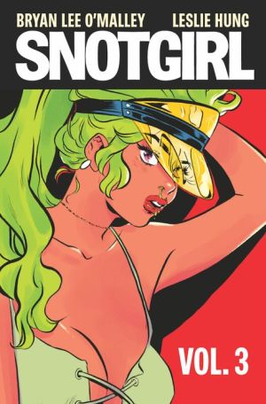 Snotgirl Volume 3