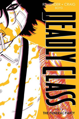 Deadly Class: Deluxe Edition Book 2