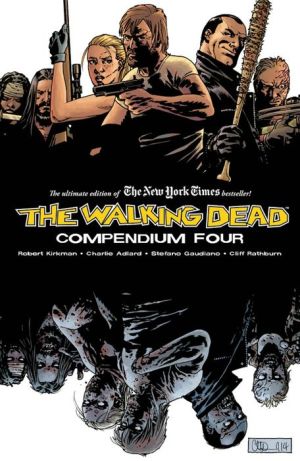 The Walking Dead Compendium Volume 4