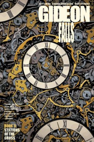 Gideon Falls, Vol. 3: Stations of the Cross