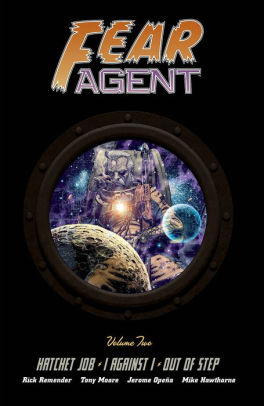 Fear Agent Deluxe Volume 2