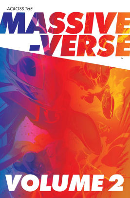 Across the Massive-Verse Volume 2