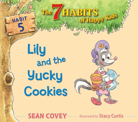 Lily and the Yucky Cookies