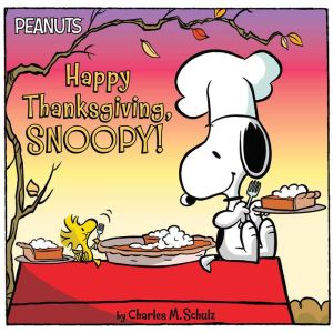 Happy Thanksgiving, Snoopy!