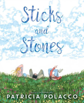Sticks and Stones