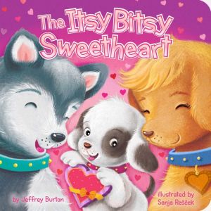 The Itsy Bitsy Sweetheart