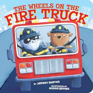 The Wheels on the Fire Truck