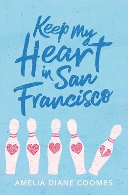 Keep My Heart in San Francisco