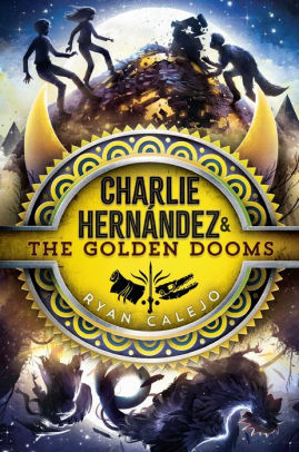 Charlie Hernandez & the Golden Dooms