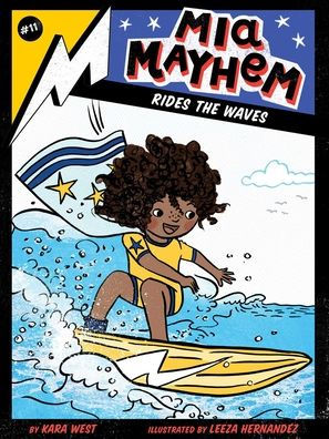 Mia Mayhem Rides the Waves