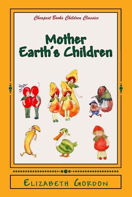 Mother Earth's Children