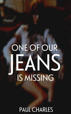 One of Our Jeans Is Missing