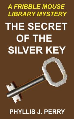 The Secret of the Silver Key