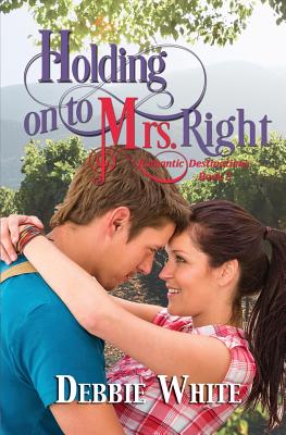Holding on to Mrs. Right