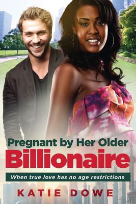 Pregnant by Her Older Billionaire