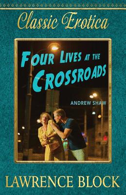 Four Lives at the Crossroads