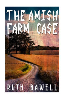 The Amish Farm Case