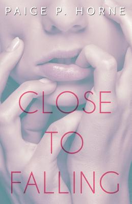 Close to Falling