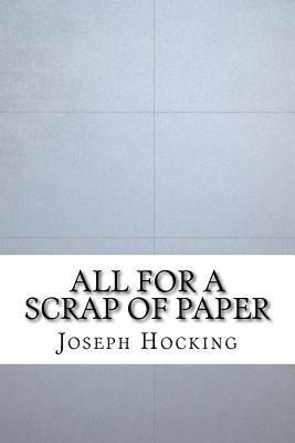 All For A Scrap Of Paper