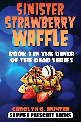 Sinister Strawberry Waffle