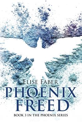 Phoenix Freed