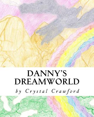 Danny's Dreamworld