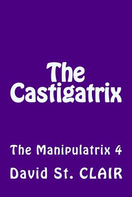 The Castigatrix