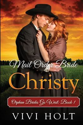 Mail Order Bride: Christy
