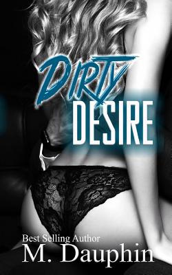 Dirty Desire