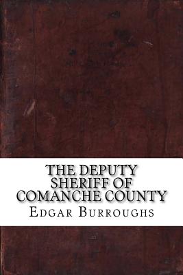 Deputy Sheriff of Comanche County