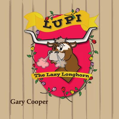 Lupi the Lazy Longhorn