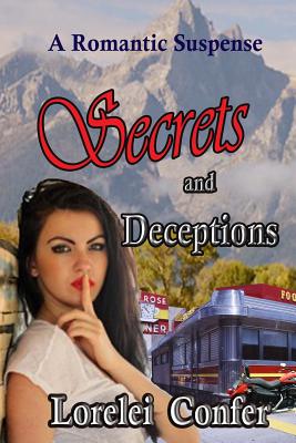 Secrets and Deceptions