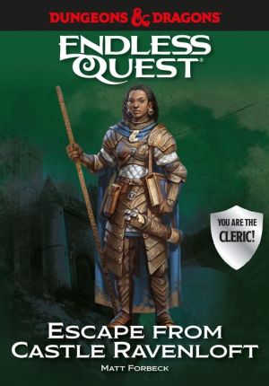 Escape from Castle Ravenloft: An Endless Quest Book