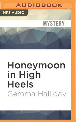 Honeymoon in High Heels