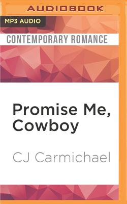 Promise Me, Cowboy